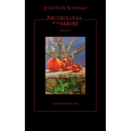 Archeologia di un amore